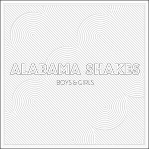 Alabama Shakes - Boys & Girls  LP LP